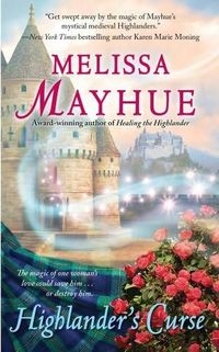 Highlander's Curse by Melissa Mayhue