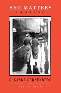 She Matters by Susanna Sonnenberg