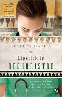 Excerpt of Lipstick In Afghanistan by Roberta Gately