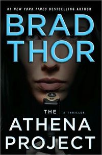 The Athena Project by Brad Thor