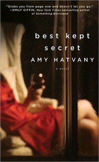 Best Kept Secret by Amy Hatvany