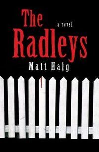 The Radleys by Matt Haig