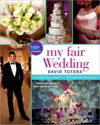 My Fair Wedding by David Tutera