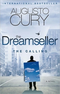 The Dreamseller: The Calling by Augusto Cury