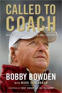Called to Coach by Bobby Bowden