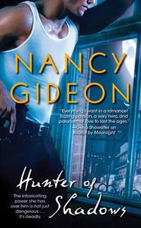Hunter Of Shadows by Nancy Gideon
