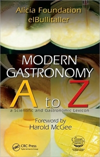 Modern Gastronomy by Ferran Adria