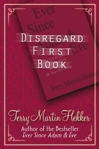 Disregard First Book by Terry Martin Hekker