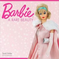 Barbie A Rare Beauty by Sandi Holder
