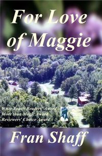 Excerpt of For Love of Maggie by Fran Shaff