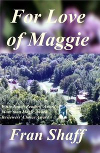 For Love of Maggie by Fran Shaff