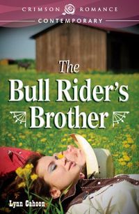 Excerpt of The Bull Rider's Brother by Lynn Cahoon