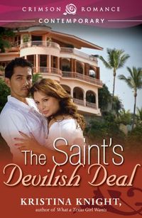 The Saint's Devilish Deal by Kristina Knight