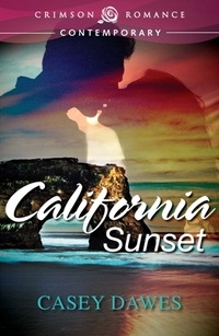 California Sunset by Casey Dawes