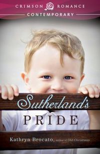 Sutherland's Pride by Kathryn Brocato