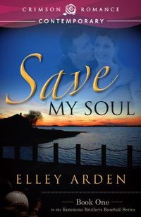 Save My Soul by Elley Arden