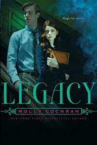 Legacy by Molly Cochran