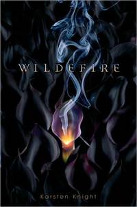 Wildefire by Karsten Knight