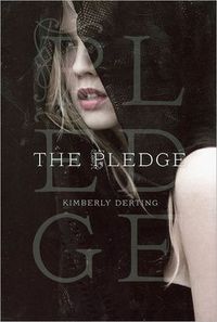 The Pledge by Kimberly Derting