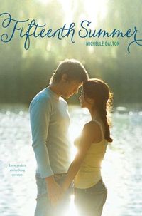 Fifteenth Summer by Michelle Dalton