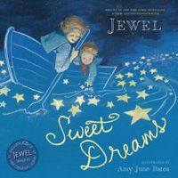 Sweet Dreams by Jewel .