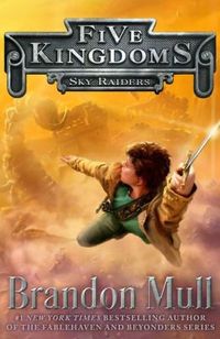 Sky Raiders by Mull Brandon