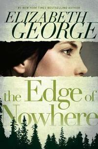 The Edge of Nowhere by Elizabeth Gilbert
