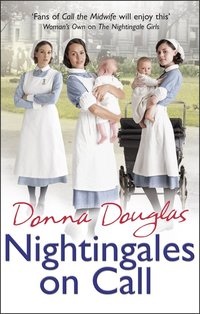 Nightingales on Call by Donna Douglas