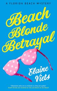 Beach Blonde Betrayal