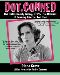 Dot.Conned by Diana Grove