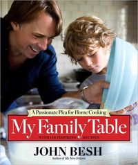 My Family Table by John Besh
