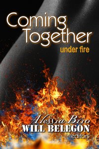 Coming Together: Under Fire