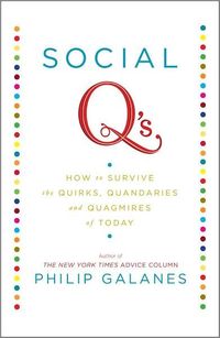 Social Q's by Philip Galanes