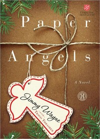 Paper Angels by Travis Thrasher