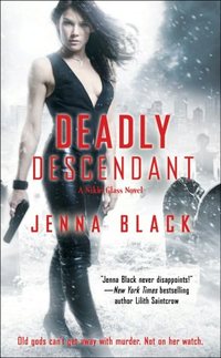 Deadly Descendant by Jenna Black