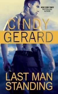Last Man Standing by Cindy Gerard