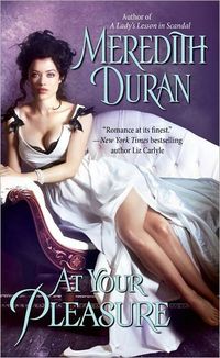 At Your Pleasure by Meredith Duran