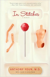 In Stitches by Anthony Youn