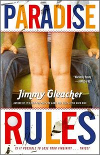 Paradise Rules by Jimmy Gleacher