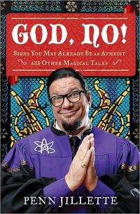 God, No! by Penn Jillette
