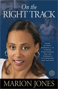 On The Right Track by Marion Jones