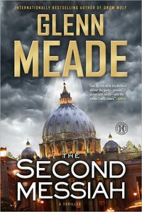 The Second Messiah by Meade Glenn