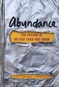 Abundance by Peter Diamandis