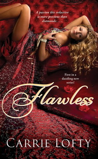 Flawless by Carrie Lofty