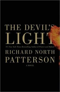 The Devil\'s Light by Richard North Patterson