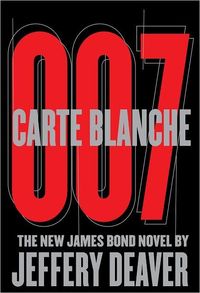 Carte Blanche by Jeffery Deaver