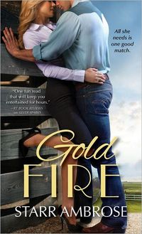 Gold Fire by Starr Ambrose