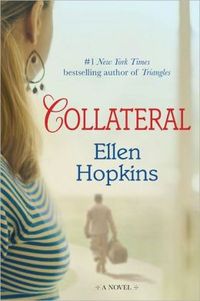 Collateral by Ellen Hopkins