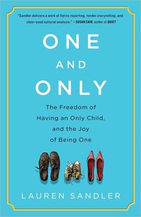 One And Only by Lauren Sandler
