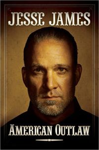American Outlaw by Jesse James